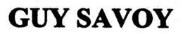 GUY SAVOY trademark