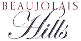 BEAUJOLAIS HILLS trademark