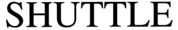 SHUTTLE trademark
