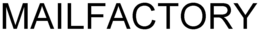 MAILFACTORY trademark