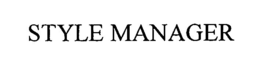 STYLE MANAGER trademark