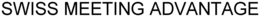 SWISS MEETING ADVANTAGE trademark
