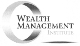 WEALTH MANAGEMENT INSTITUTE trademark
