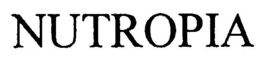 NUTROPIA trademark