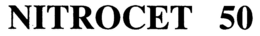 NITROCET 50 trademark