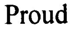 PROUD trademark