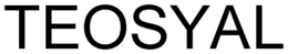 TEOSYAL trademark
