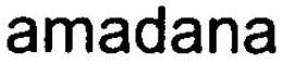 AMADANA trademark