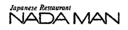 JAPANESE RESTAURANT NADA MAN trademark
