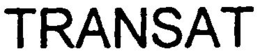 TRANSAT trademark