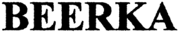 BEERKA trademark