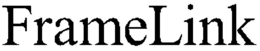 FRAMELINK trademark