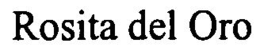 ROSITA DEL ORO trademark