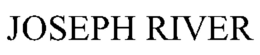 JOSEPH RIVER trademark