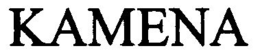 KAMENA trademark