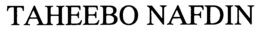 TAHEEBO NAFDIN trademark