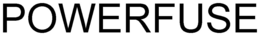 POWERFUSE trademark