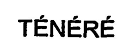 TÉNÉRÉ trademark