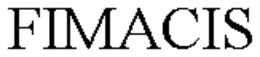 FIMACIS trademark
