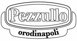 PEZZULLO ORODINAPOLI trademark