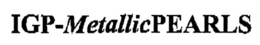 IGP-METALLICPEARLS trademark