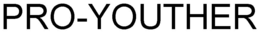PRO-YOUTHER trademark