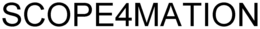 SCOPE4MATION trademark