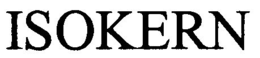 ISOKERN trademark