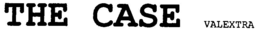THE CASE VALEXTRA trademark