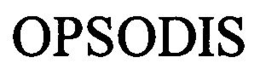 OPSODIS trademark