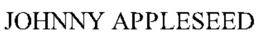 JOHNNY APPLESEED trademark
