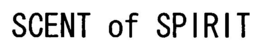 SCENT OF SPIRIT trademark
