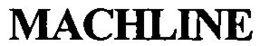 MACHLINE trademark
