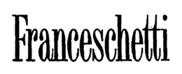 FRANCESCHETTI trademark