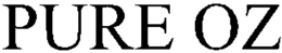 PURE OZ trademark