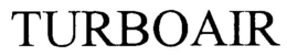 TURBOAIR trademark