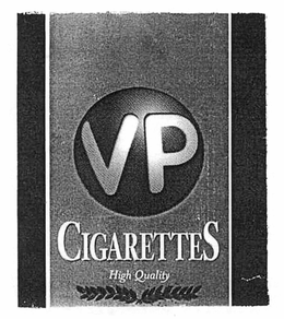 VP CIGARETTES HIGH QUALITY trademark