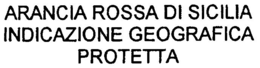 ARANCIA ROSSA DI SICILIA INDICAZIONE GEOGRAFICA PROTETTA trademark