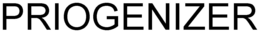 PRIOGENIZER trademark