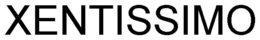 XENTISSIMO trademark
