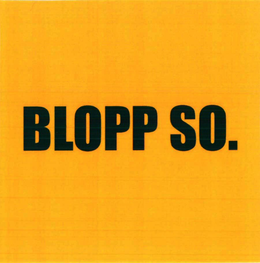 BLOPP SO. trademark