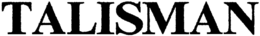 TALISMAN trademark