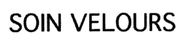 SOIN VELOURS trademark