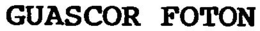 GUASCOR FOTON trademark