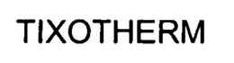 TIXOTHERM trademark
