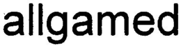 ALLGAMED trademark
