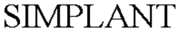 SIMPLANT trademark