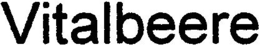 VITALBEERE trademark