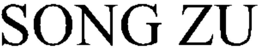 SONG ZU trademark
