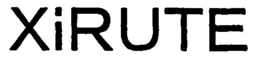 XIRUTE trademark